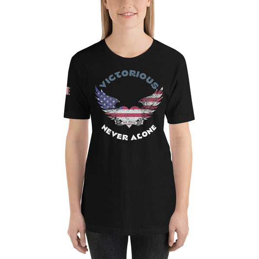 PROUD AMERICAN FADED DESIGN VICTORIOUS NEVER ALONE Unisex t-shirt